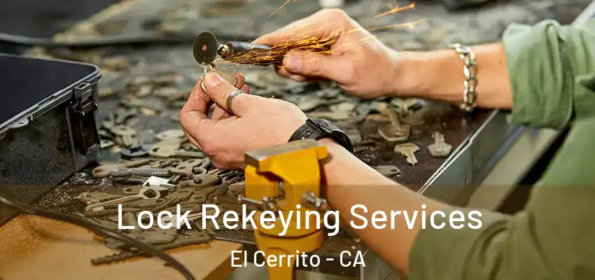  Lock Rekeying Services El Cerrito - CA